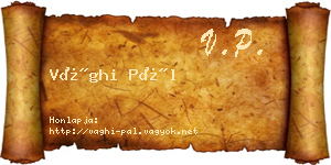 Vághi Pál névjegykártya