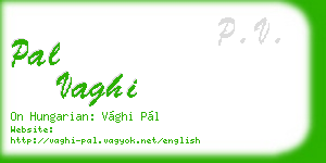 pal vaghi business card